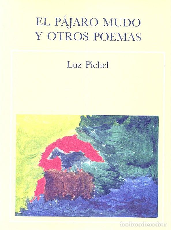 Libros: EL PAJARO MUNDO Y OTROS POEMAS - HIERRO, JOSE
