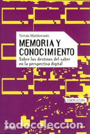 Libros: MEMORIA Y CONOCIMIENTO - MALDONADO, TOMAS