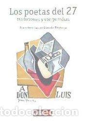 Libros: POETAS DEL 27,LOS - DIEZ DE REVENGA TORRES, FRANCISCO JAVIER