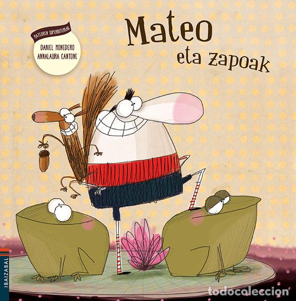 Libri: MATEO ETA APOAK - DANIEL MONEDERO