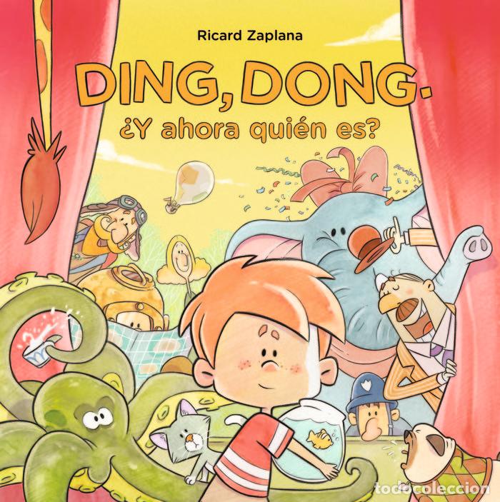 Libri: DING DONG Y AHORA QUIEN ES - RICARD ZAPLANA RUIZ