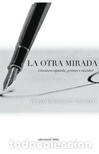Libros: OTRA MIRADA,LA - RODRIGUEZ PACHECO, PEDRO