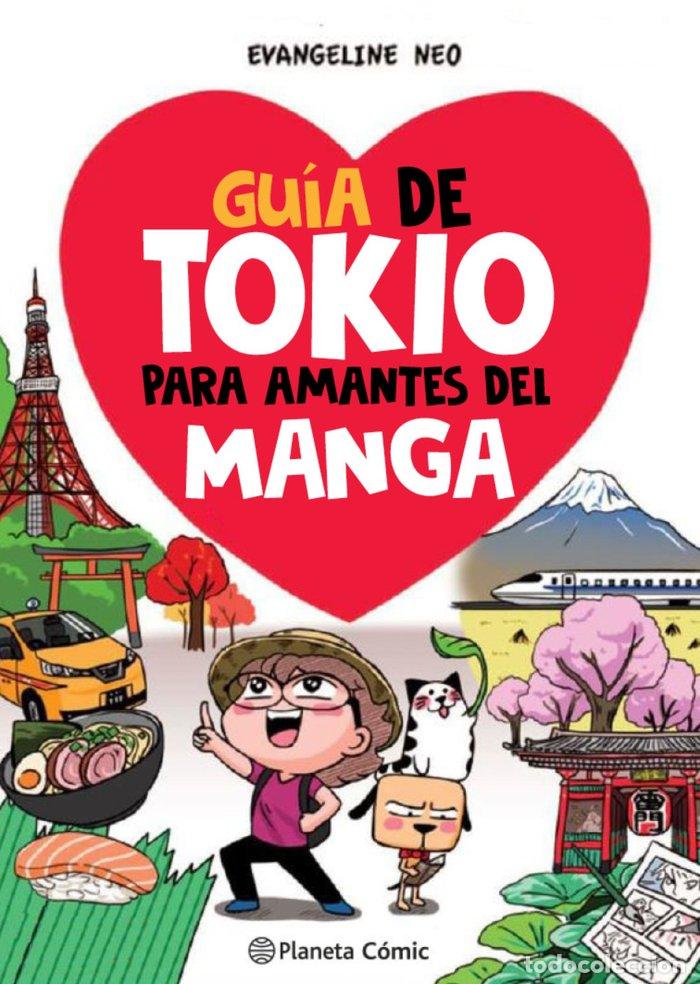 Livres: GUIA DE TOKIO PARA AMANTES DEL MANGA - EVANGELINE NEO