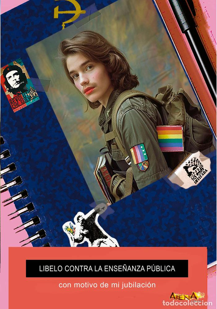 Libros: LIBELO CONTRA LA ENSE&Ntilde;ANZA PUBLICA - GUERRERO REYNA, JOSE ANTONIO