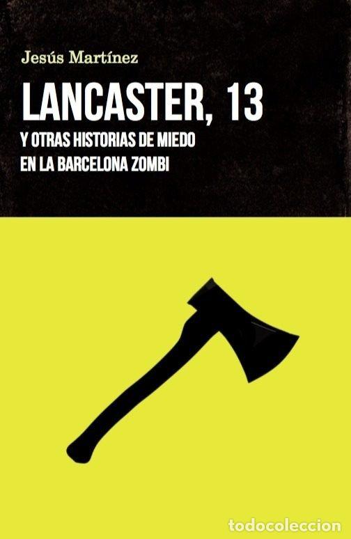 Libros: LANCASTER 13 - MARTINEZ, JESUS