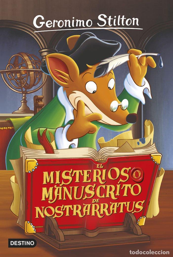 Libros: GERONIMO STILTON 3 EL MISTERIOSO MANUSCRITO DE NOSTRARRATUS - STILTON, GERONIMO