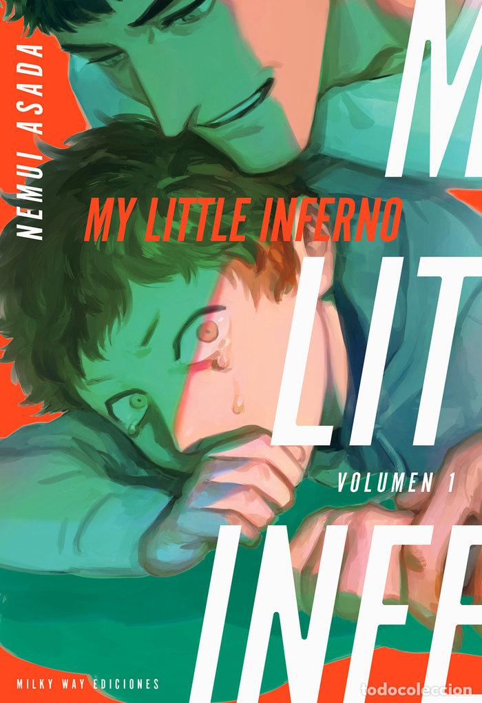 Libri: MY LITTLE INFERNO 1 - ASADA, NEMUI