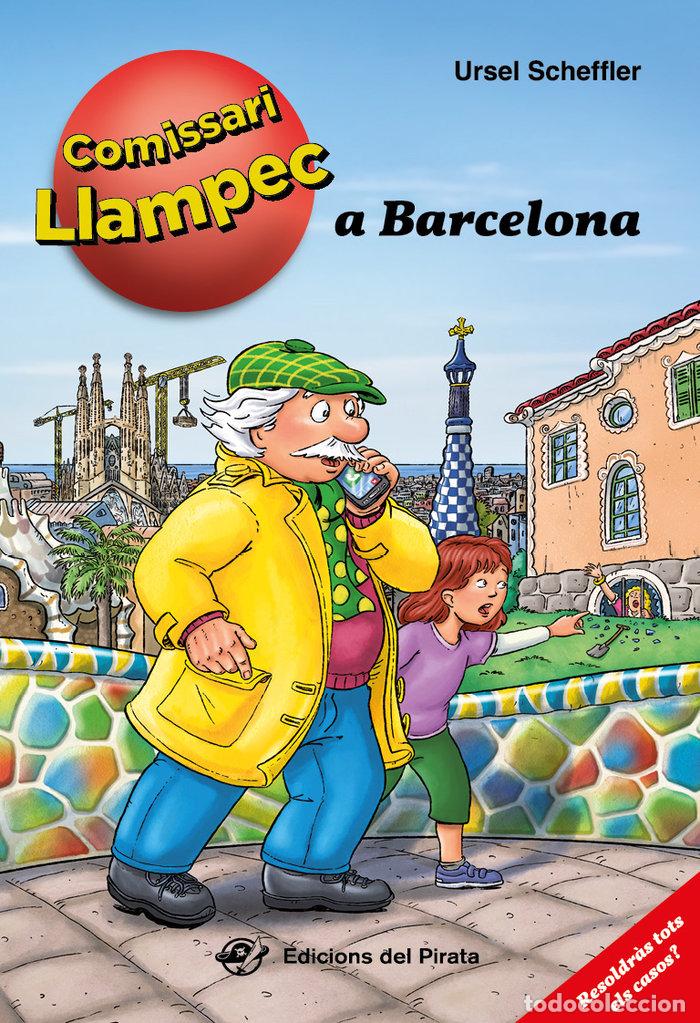 Libri: EL COMISSARI LLAMPEC A BARCELONA - SCHEFFLER, URSEL
