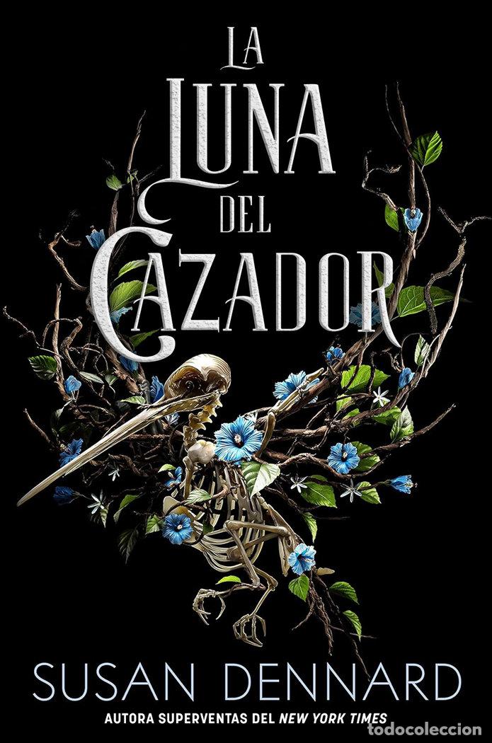 Libri: LUNA DEL CAZADOR,LA - DENNARD, SUSAN