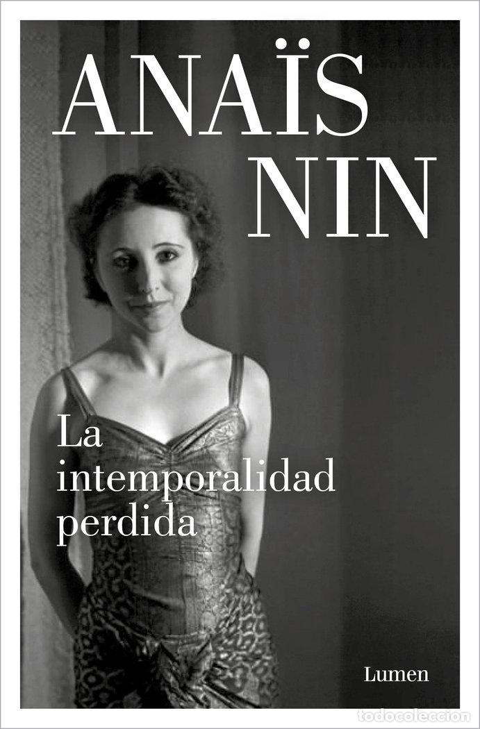 Livres: LA INTEMPORALIDAD PERDIDA - NIN, ANAIS
