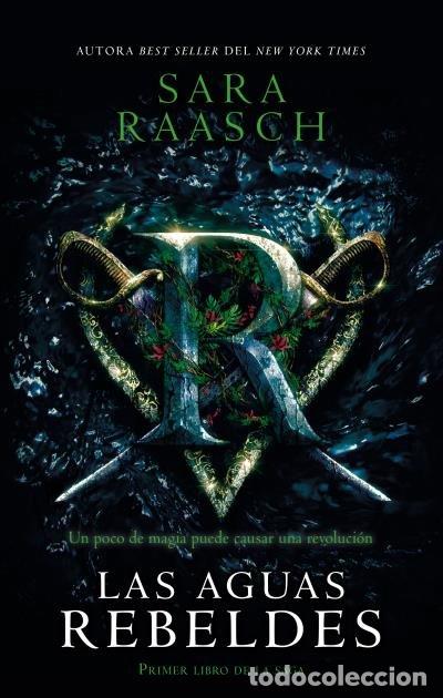 Livres: AGUAS REBELDES,LAS - RAASCH, SARA