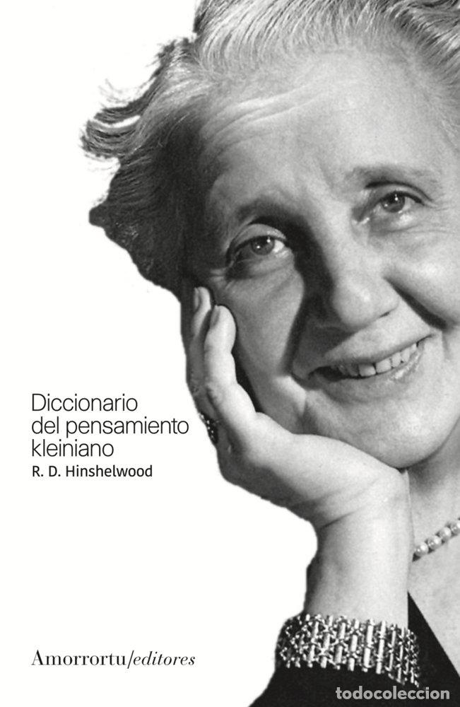 Livros: DICCIONARIO DEL PENSAMIENTO KLEINIANO 3A ED - HINSHELWOOD, R D