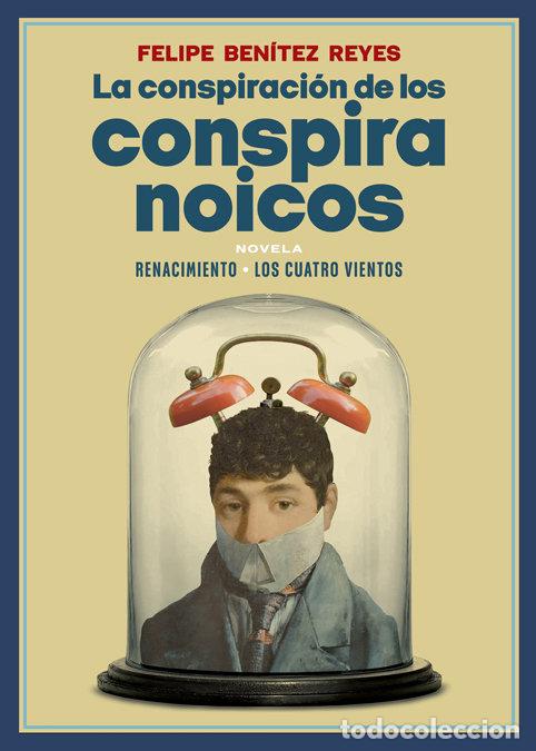 books: CONSPIRACION DE LOS CONSPIRANOICOS,LA - BENITEZ REYES, FELIPE