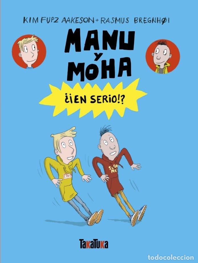 books: MANU Y MOHA EN SERIO - KIM FUPZ AAKESON
