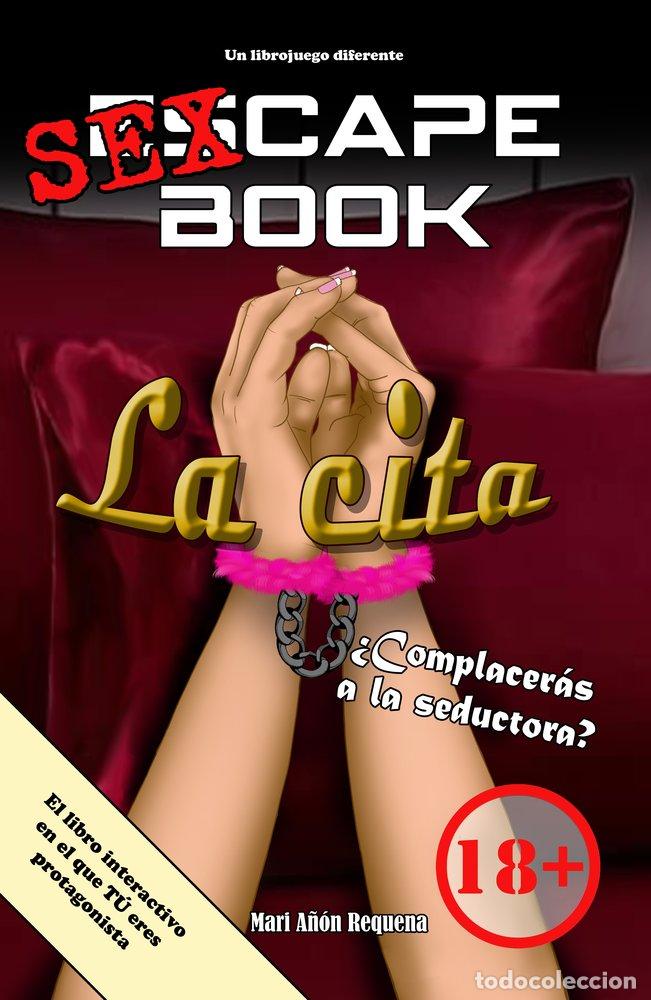 B&uuml;cher: SEXCAPE BOOK: LA CITA (LA SEDUCTORA) - A&Ntilde;ON REQUENA, MARI