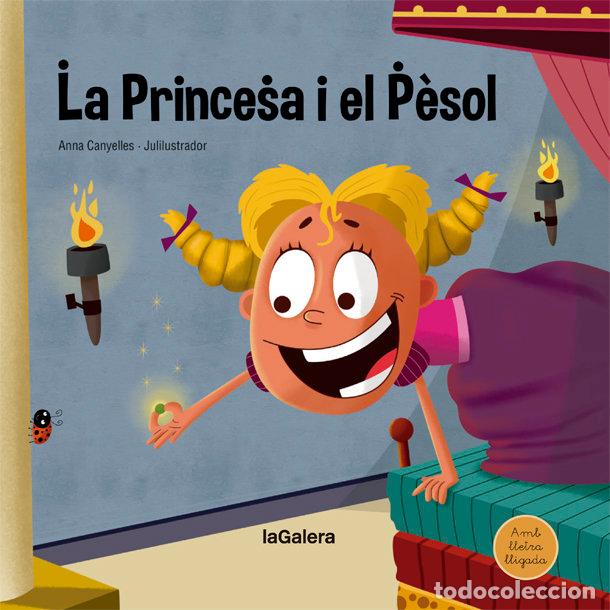Libros: PRINCESA I EL PESOL,LA - CANYELLES, ANNA