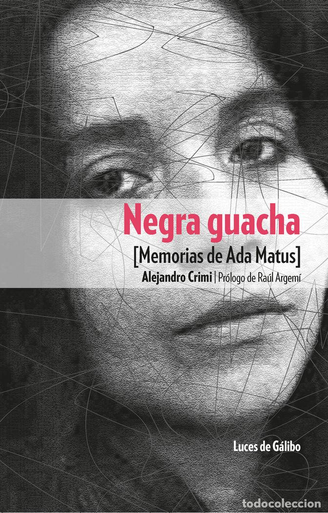 Libros: NEGRA GUACHA - CRIMI, ALEJANDRO