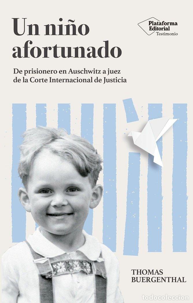 Libros: UN NI&Ntilde;O AFORTUNADO - BUERGENTHAL, THOMAS