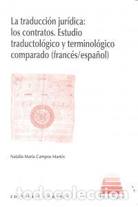 Libros: TRADUCCION JURIDICA,LA - CAMPOS MARTIN, NATALIA MARIA