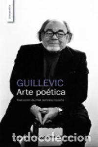 Libros: ARTE POETICA - GUILLEVIC, EUGENE