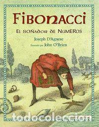 Libros: FIBONACCI EL SO&Ntilde;ADOR DE NUMEROS - DAGNESE, JOSEPH