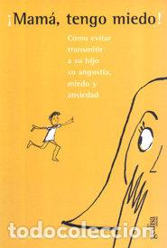 Libros: MAMA TENGO MIEDO - AUBERT