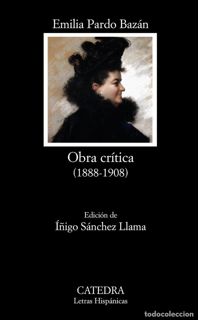 Livros: OBRA CRITICA 1888-1908 - PARDO BAZAN, EMILIA