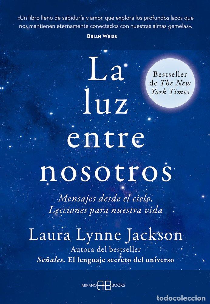 B&uuml;cher: LA LUZ ENTRE NOSOTROS - LYNNE JACKSON, LAURA
