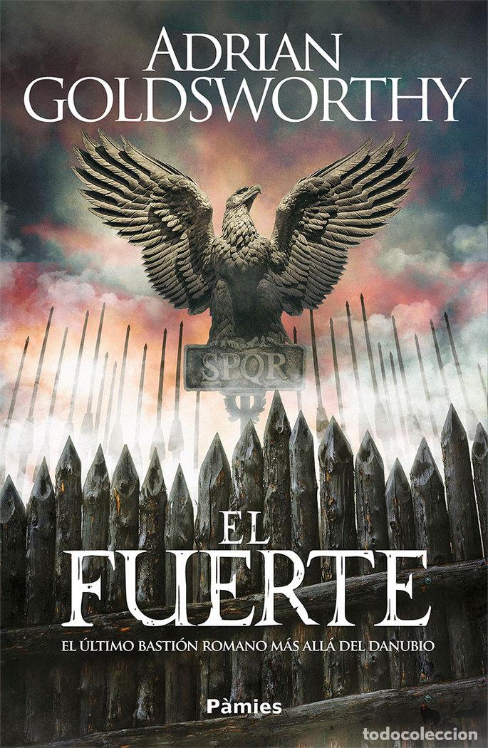 Libros: FUERTE,EL - GOLDSWORTHY, ADRIAN