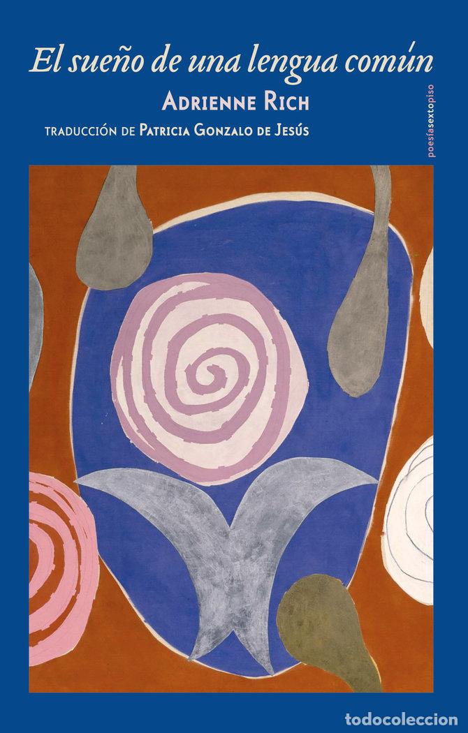 Libros: SUE&Ntilde;O DE UNA LENGUA COMUN,EL - RICH, ADRIENNE