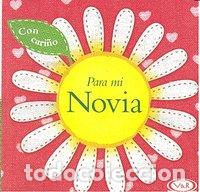 Libros: CON CARI&Ntilde;O PARA MI NOVIA - AA.VV