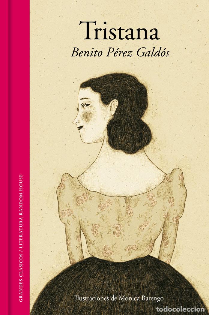 Libros: TRISTANA - PEREZ GALDOS, BENITO