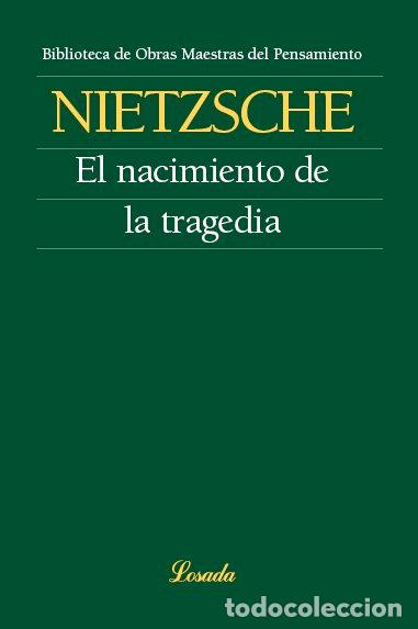 Libros: NACIMIENTO DE LA TRAGEDIA,EL - F, NIETZSCHE