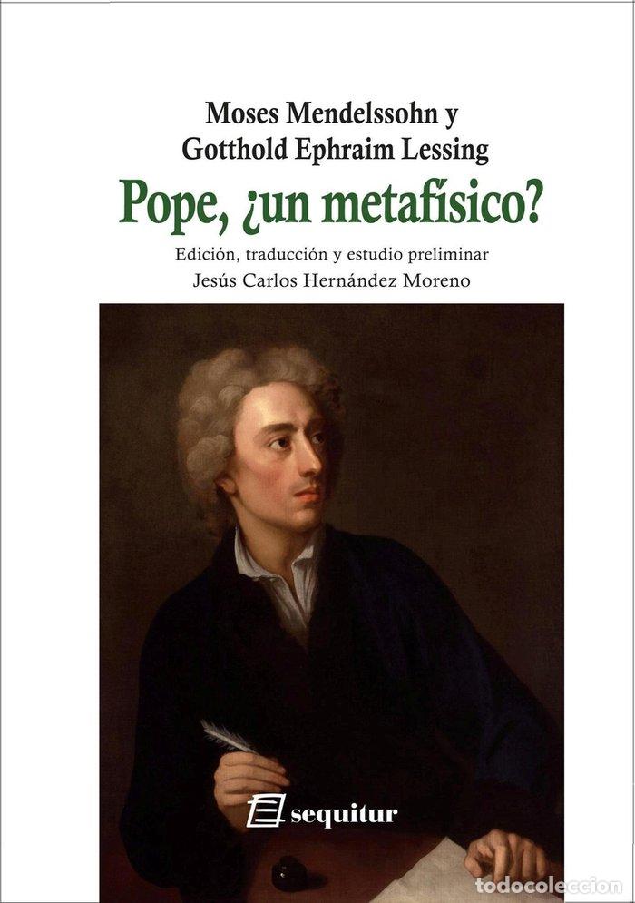 Libros: POPE UN METAFISICO - MENDELSSOHN, MOSES