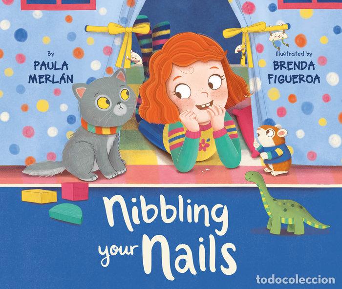 Livros: NIBBLING YOUR NAILS - MERLAN, PAULA