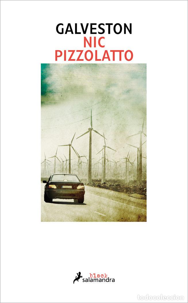 Livros: GALVESTON - PIZZOLATTO, NIC