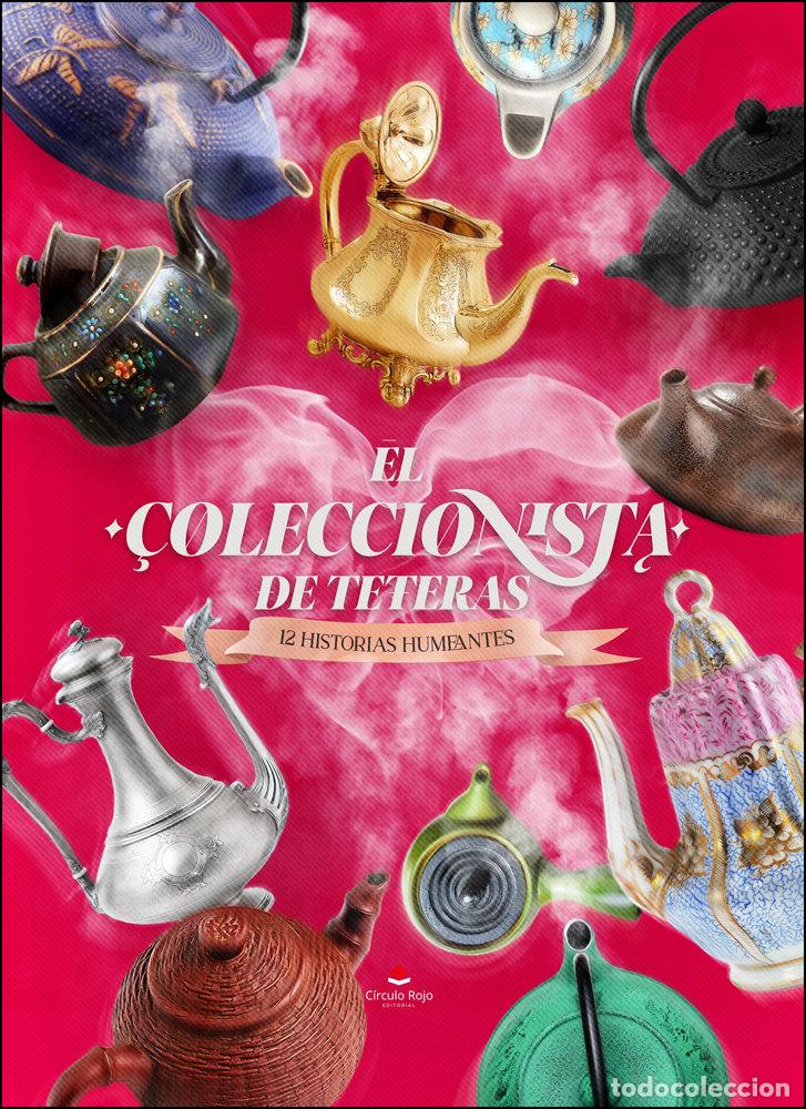 books: EL COLECCIONISTA DE TETERAS - AA.VV