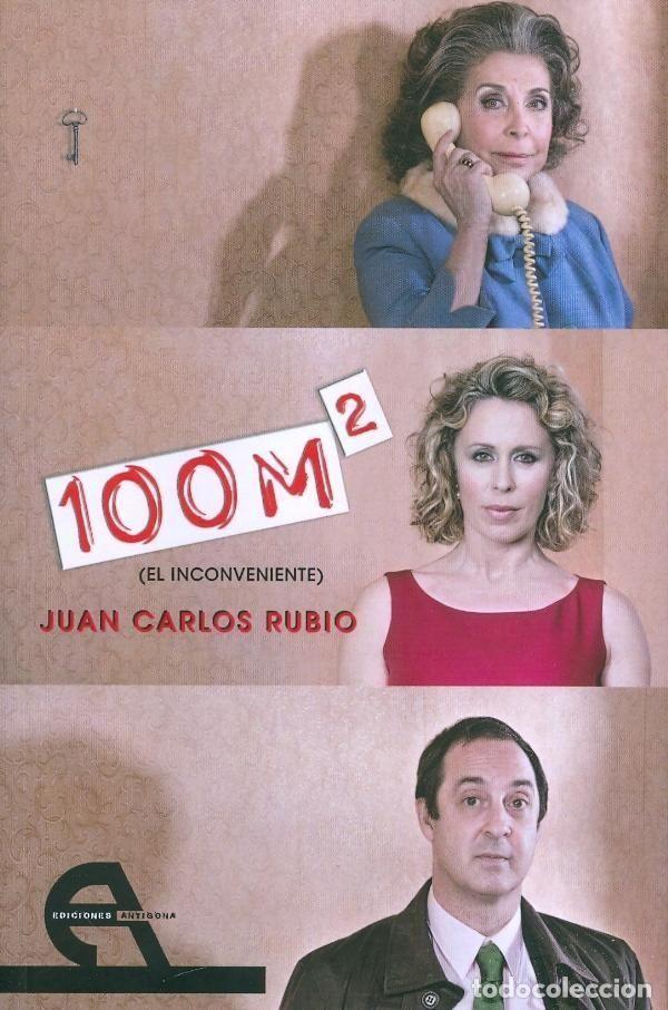 books: 100 M2 (EL INCONVENIENTE) - RUBIO, JUAN CARLOS