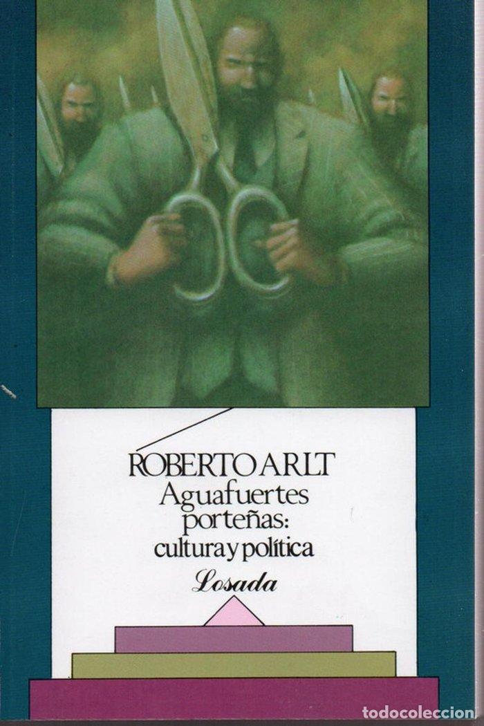 Livres: AGUAFUERTES PORTE&Ntilde;AS - ARLT, ROBERTO