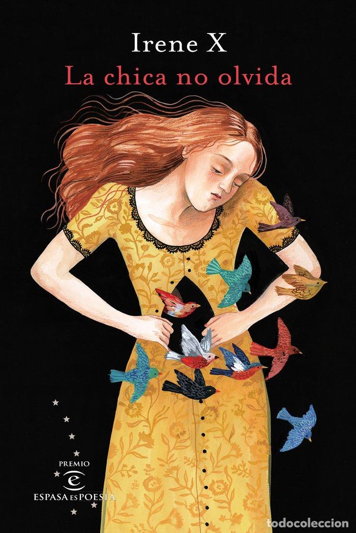 Libros: CHICA NO OLVIDA PREMIO POESIA 2018 - IRENE X