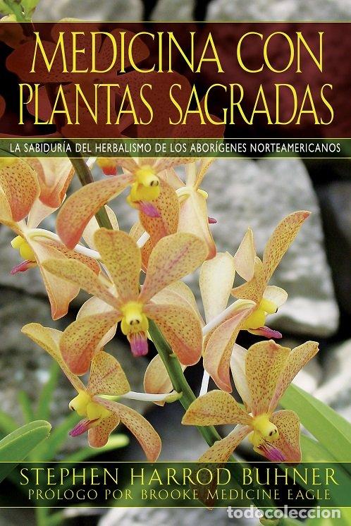 books: MEDICINA CON PLANTAS SAGRADAS - HARROD BUHNER, STEPHEN