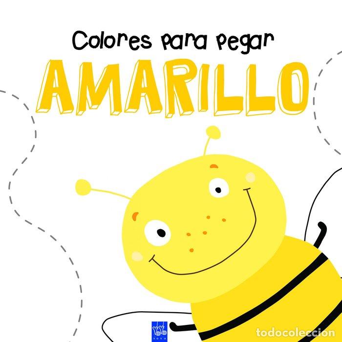 books: COLORES PARA PEGAR AMARILLO - AA.VV