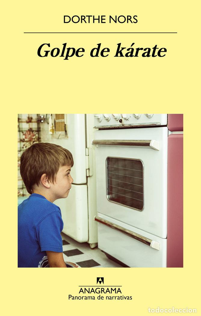 B&uuml;cher: GOLPE DE KARATE - DORTHE NORS