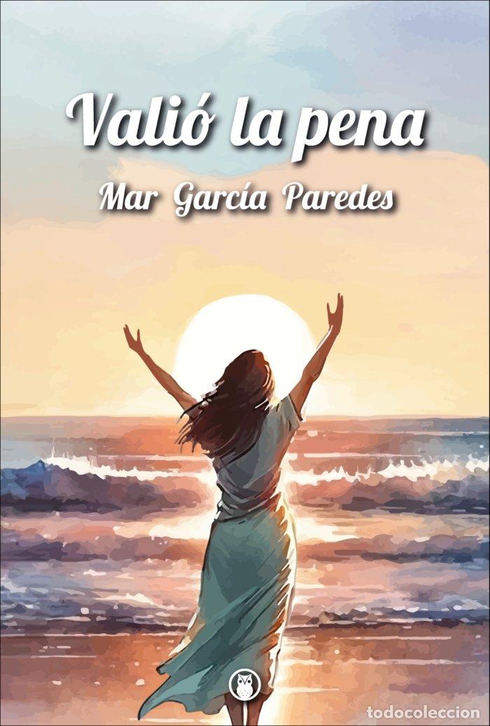 books: VALIO LA PENA - GARCIA PAREDES, MAR