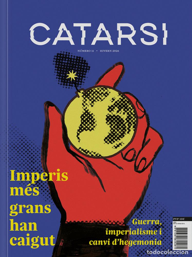 Libros: CATARSI #11 IMPERIS MES GRANS HAN CAIGUT - GARCIA LINERA, ALVARO