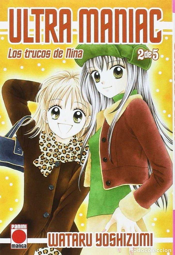 Libros: ULTRA MANIAC 2 LOS TRUCOS DE NINA - YOSHIZUMI, WATARU