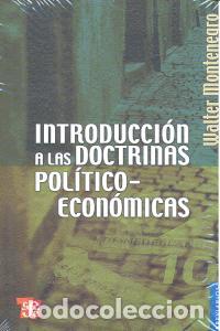 Libros: INT.DOCTRINAS POLITICO-ECONOMICAS - MONTENEGRO, W.