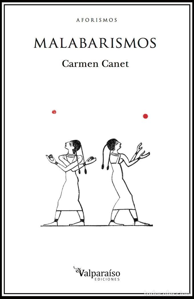 Libros: MALABARISMOS - CANET RAMOS, MARIA CARMEN