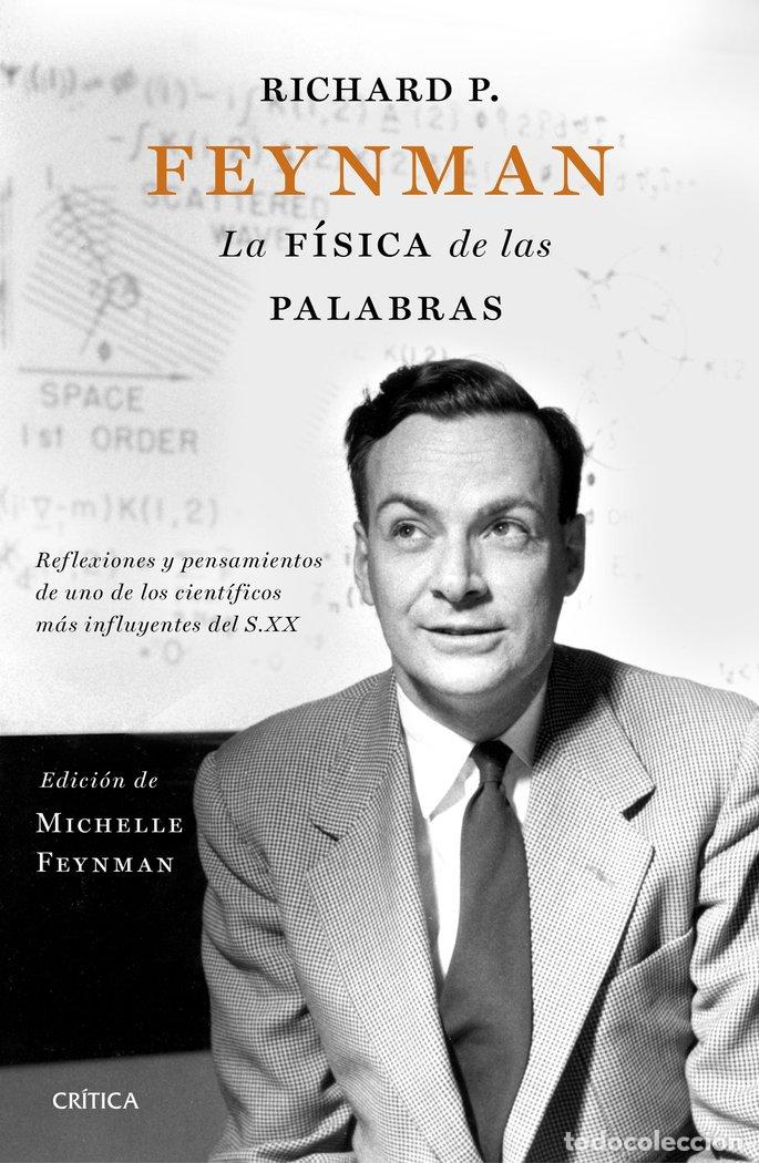 Libros: FISICA DE LAS PALABRAS,LA - FEYNMAN, MICHELLE
