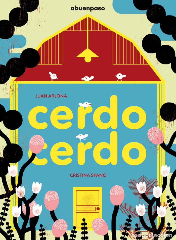 Libros: CERDO CERDO - ARJONA VZQUEZ, JUAN